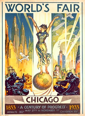 1933 Worlds Fair Chicago