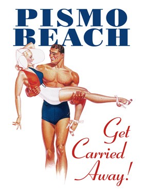 Get Carried Away Pismo Beach