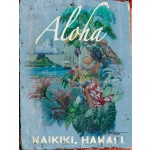 Aloha, Waikiki Hawaii